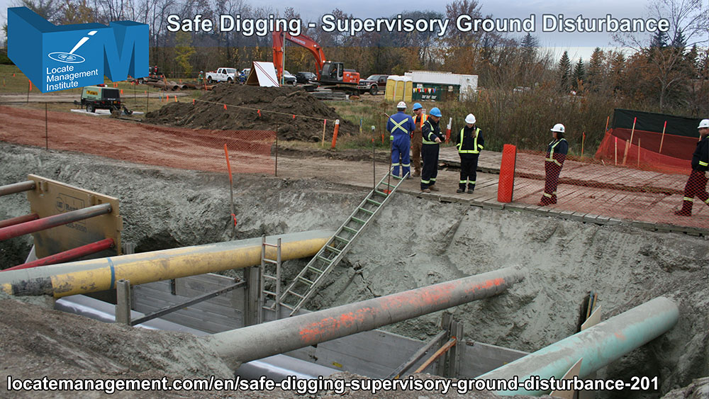 Safe Digging - Ground Supervisory 201 course